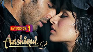 aashiqui 2 full movie aashiqui 2 full movie hindi shraddha kapoor short story [upl. by Areehs]