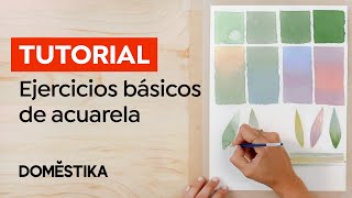 TUTORIAL Acuarela Ejercicios Básicos para Soltar la Mano  Cristina Cilloniz  Domestika [upl. by Rozella884]