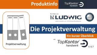 Die Projektverwaltung von TopKontor Handwerk und bluesolution  tophandwerk [upl. by Ayam217]