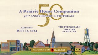 A Prairie Home Companion 71324 St Paul MN [upl. by Julina]