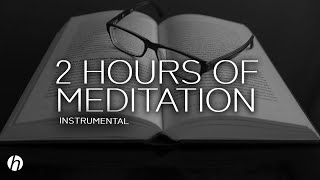 2 HEURES DE MEDITATION INSTRUMENTAL DE MEDITATION ET RELAXATION [upl. by Ahseenal]