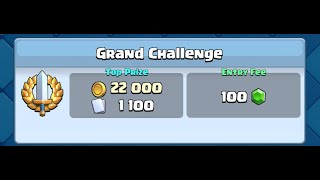 Grand Challenge Attempt 1  Clash Royale [upl. by Senalda]