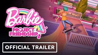 Barbie Project Friendship  Official Meet Barbie amp Barbie Trailer [upl. by Rydder]