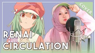 【Rainych】 Renai Circulation  Kana Hanazawa cover [upl. by Sedgewick]