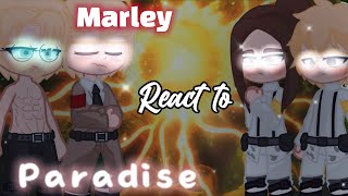 🤺MARLEY REACT TO PARADIS Part 1 ❌🦧GCRV🤺 [upl. by Aroled]