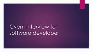 Cvent Interview  Software Developer [upl. by Acinorrev]