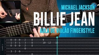 Michael Jackson  Billie Jean como tocar  aula de violão fingerstyle [upl. by Onaimad]