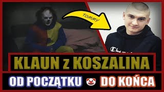 KLAUN Z KOSZALINA Murderer Tommy  cała historia od początku do końca 🤡 HORROR [upl. by Rogozen]