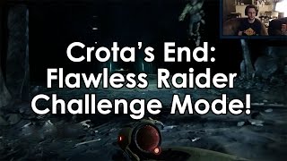 Destiny The Dark Below Crotas End  Flawless Raider Challenge Mode [upl. by Yves]