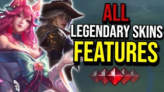 All LEGENDARY Skins Features  League of Legends [upl. by Brittney]