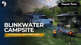 Blinkwater Campsite Citrusdal Western Cape  Campsite Review [upl. by Atinev904]