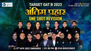 Chemistry  Antim Prahar  One Shot Revision  TARGET GAT B 2023  IFAS [upl. by Ressler]