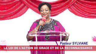 CULTE PASTEUR SYLVIANE 2021 02 08 LA LOI DE LACTION DE GRACE ET DE LA RECONNAISSANCE [upl. by Midas292]