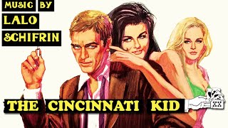 The Cincinnati Kid  Soundtrack Suite Lalo Schifrin [upl. by Aicinet973]