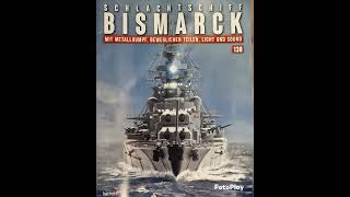 Hachette Bismarck Ausgabe 136140 das Finale [upl. by Zerimar]