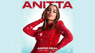 Anitta  Amor Real Official Audio [upl. by Fifi]