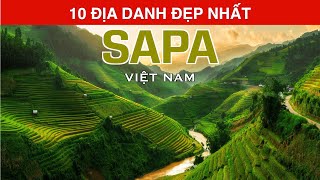 DU LỊCH và KHÁM PHÁ SAPA Việt Nam đến 10 Địa Danh Đẹp Nhất SAPA Top 10 Places to Visit Sapa Vietnam [upl. by Enerol603]