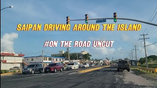 Driving around the Island of Saipan ♤ on the road uncut 4k [upl. by Enivid]