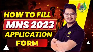 How to Fill MNS Application form 2023  How to Register for MNS 2023  Form Filling  mns2023 [upl. by Atat]