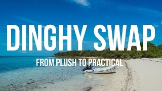 Sailboat Dinghy Swap  From Plush to Practical Sailing Curiosity [upl. by Ben]