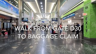 Miami International Airport Walk from Gate D30 to Baggage Claim [upl. by Countess]