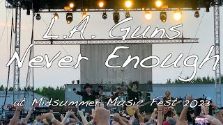 L A Guns  Never Enough at Midsummer Music Fest 2023 [upl. by Ahseekat]