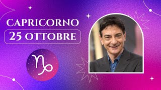 Capricorno ♑️ LOroscopo di Paolo Fox  25 Ottobre 2024  Tra testa e cuore vince l’intuito [upl. by Paige]