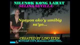 Nilunok Kong LahatSelina Sevilla W Lyrics [upl. by Asnerek]