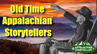 Appalachia’s Storyteller Old Time Appalachian Storytellers [upl. by Melicent]