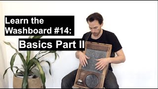 Learn the Washboard 14 Basics Part II [upl. by Alolomo]