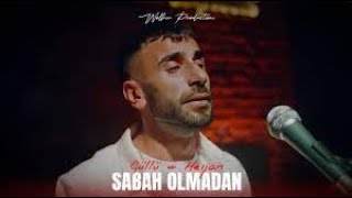 1 SAAT SABAH OLMADAN  HEİJAN amp GÜLLÜ ft Wolker Production TIKTOK [upl. by Neil]