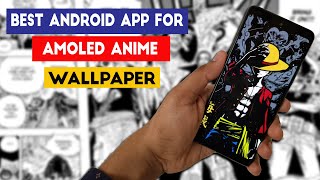 Top 5 Best AMOLED Wallpaper Apps  BLACK  AMOLED  ANIME [upl. by Tine]