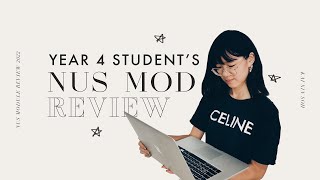 NUS Mod Review 2022 Year 4 Honours—Biz FSP NM4102 amp more [upl. by Eerrahs]