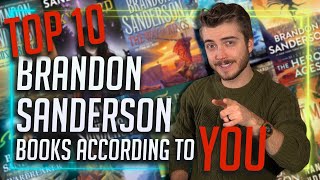 Top 10 Brandon Sanderson Books According To My Subscribers [upl. by Gottwald]