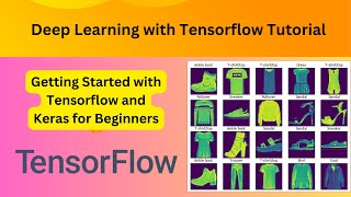 1 Deep Learning with Tensorflow Tutorial  Getting Started with Tensorflow and Keras for Beginners [upl. by Innep]