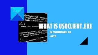 What is UsoClientexe in Windows 10 [upl. by Arvin]