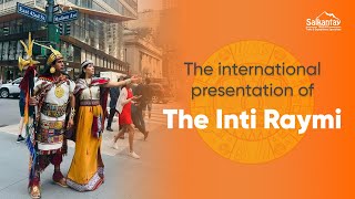 The International Presentation of the Inti Raymi in New York [upl. by Kirby]