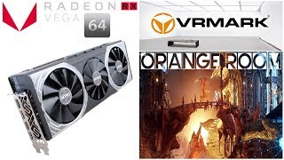 VRMark  Orange Room  AMD RX VEGA 64 Sapphire Nitro Plus  BENCHMARK [upl. by Aicirtal]