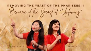 ANEW English Service  Remove the yeast of the Pharisees II – Beware of the yeast of “unloving” [upl. by Aphra]