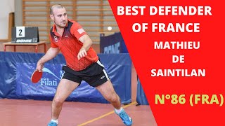 Mathieu DE SAINTILAN  BEST TABLE TENNIS DEFENDER OF FRANCE [upl. by Mosier]