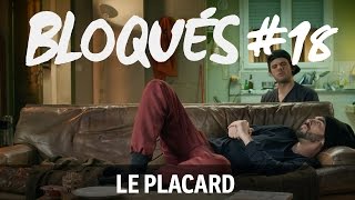 Bloqués 18  Le placard [upl. by Waddell799]