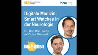 Digitale Medizin Smart Watches in der Neurologie  007 [upl. by Nathanil]