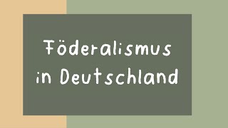 Föderalismus in Deutschland [upl. by Ioved]