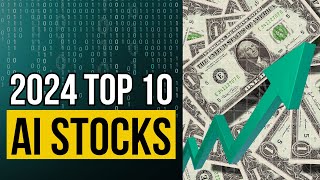 Top 10 AI Stocks To Buy in 2024 [upl. by Durgy]