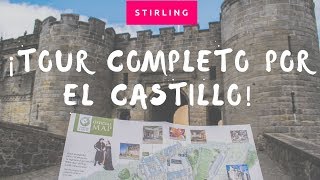 ESCOCIA  🏰 ¡Castillo de STIRLING por dentro [upl. by Aihseket]