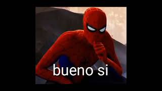 no bueno si spiderman meme nobuenosi [upl. by Hedaza]