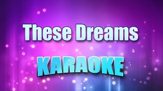 Heart  These Dreams Karaoke amp Lyrics [upl. by Hutchins]