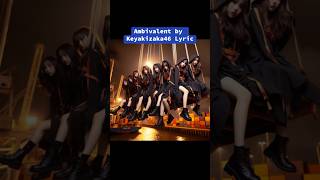 Ambivalent Malay Translation Keyakizaka46 [upl. by Onibas]