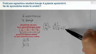 KOMBINATORYKA  Podczas egzaminu student losuje 4 pytania spośród 6 Na ile sposobów [upl. by Neved59]