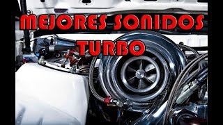 MOTORES TURBO CON MEJOR SONIDO [upl. by Glen869]